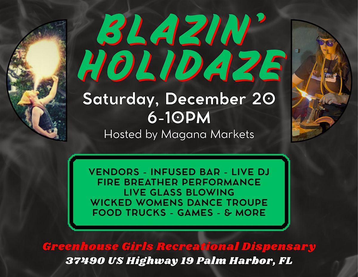 Blazin Holidaze