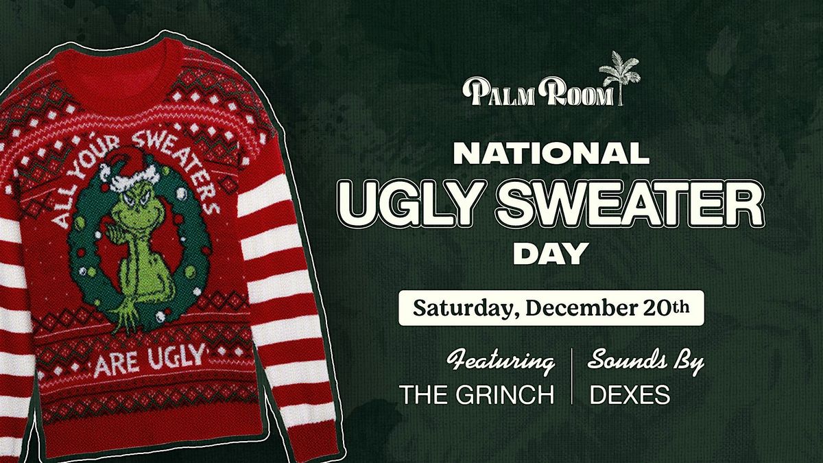 National Ugly Sweater Day | Palm Room