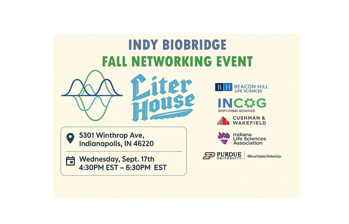 Indy BioBridge - Fall Networking Event