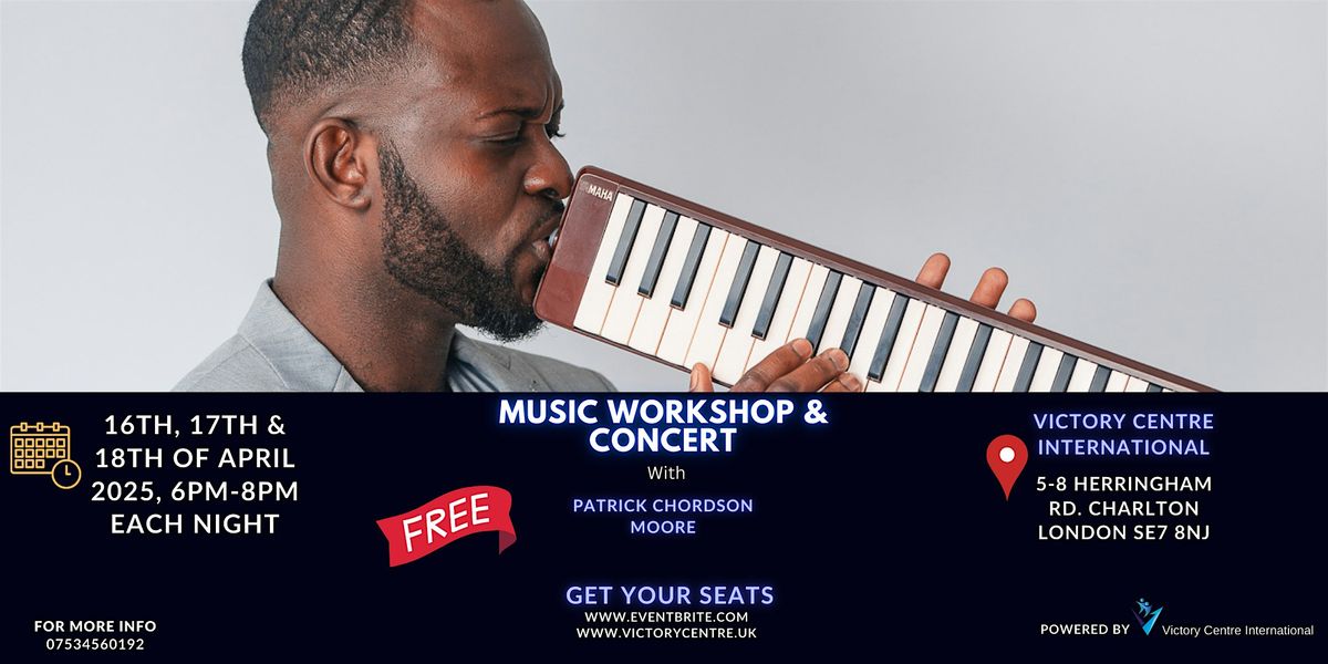 Music Workshop and Concert with Patrick Chordson Moore