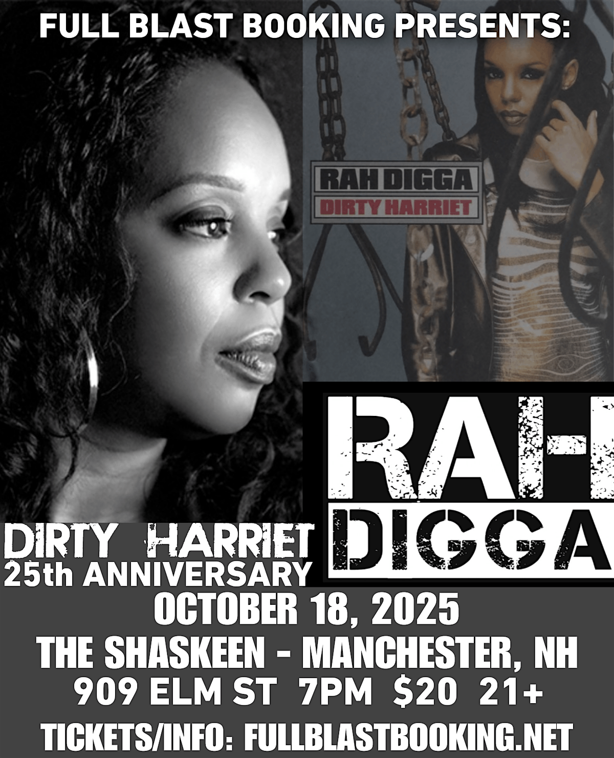 RAH DIGGA- Dirty Harriet 25th Anniversary!  NH
