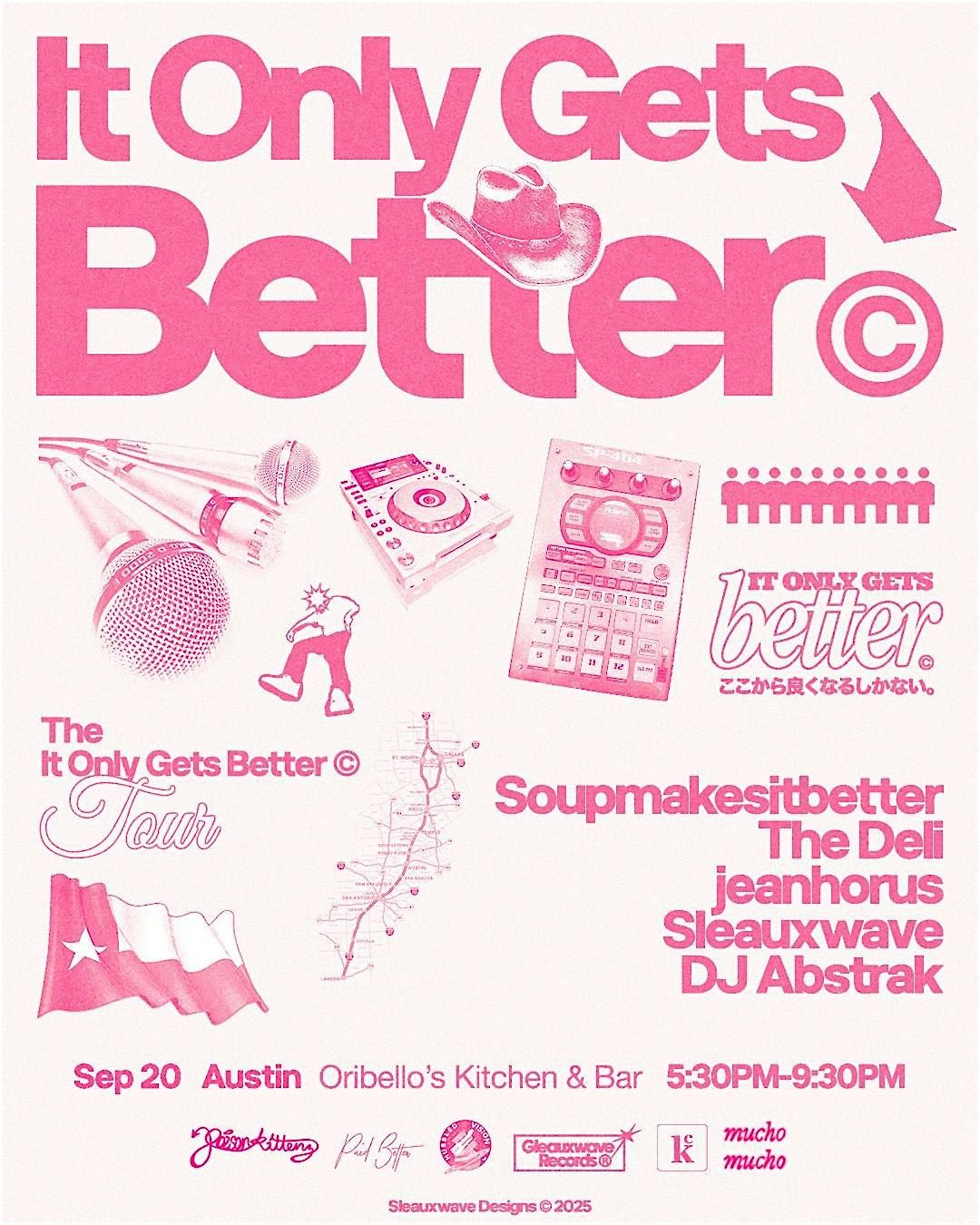 It Only Gets Better - Austin