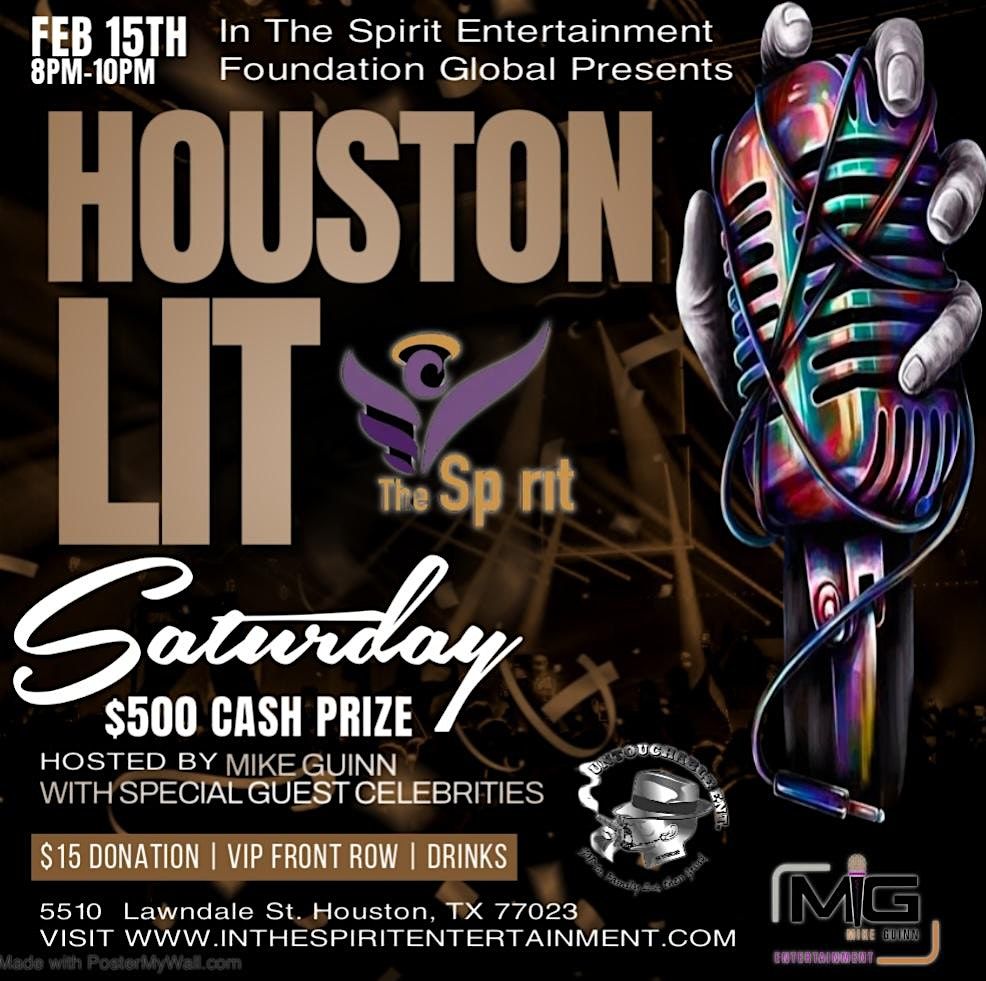 In The Spirit Presents Houston Lit: Spokenword & Music Competition $500