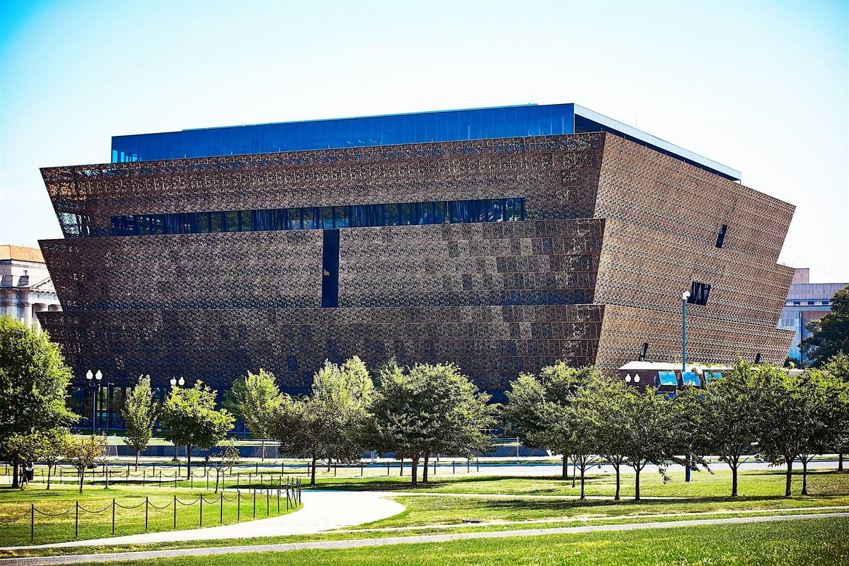 National Museum of African American History and Culture