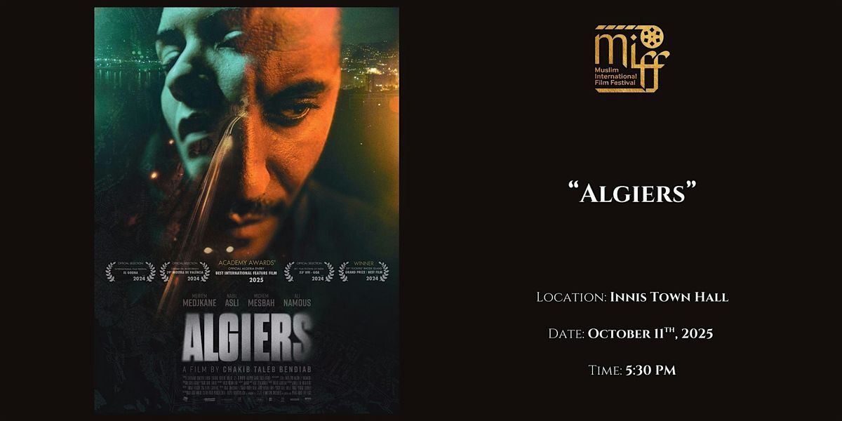 Algiers - Presented by MIFF