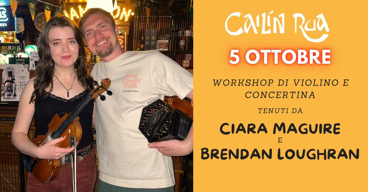 Workshop di Violino e Concertina Irlandesi \u2618\ufe0f Ciara Maguire, Brendan Loughran