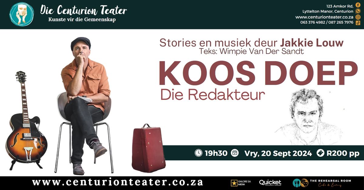 Jakkie Louw - Koos Doep: Die Redakteur (Live @ Die Centurion Teater)