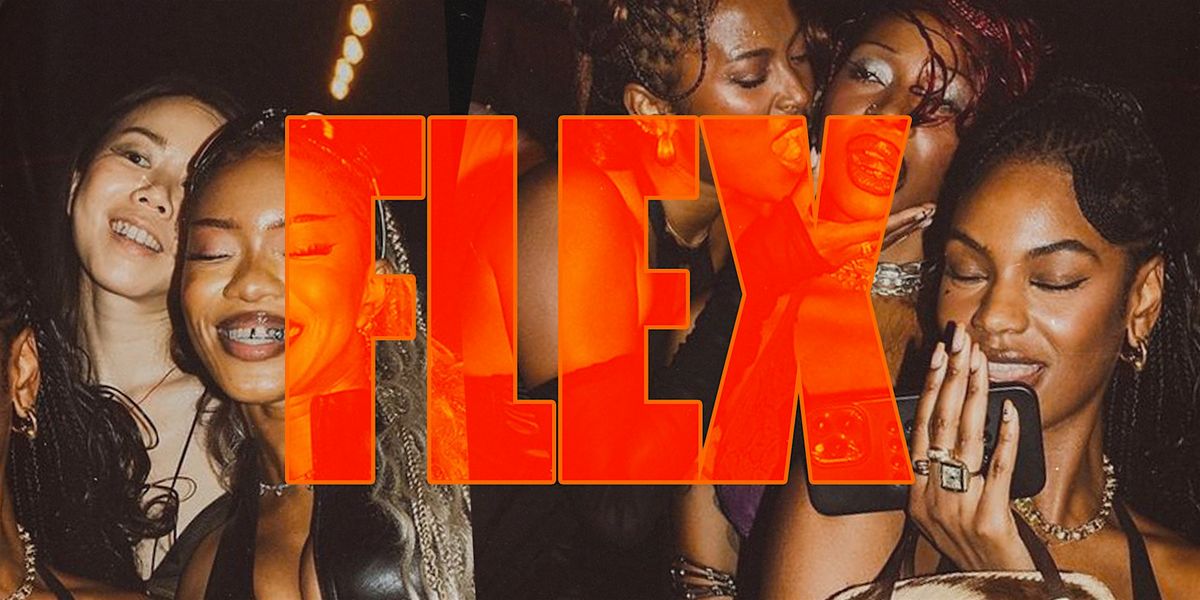 FLEX - FRIDAYS AT HIGHNESS