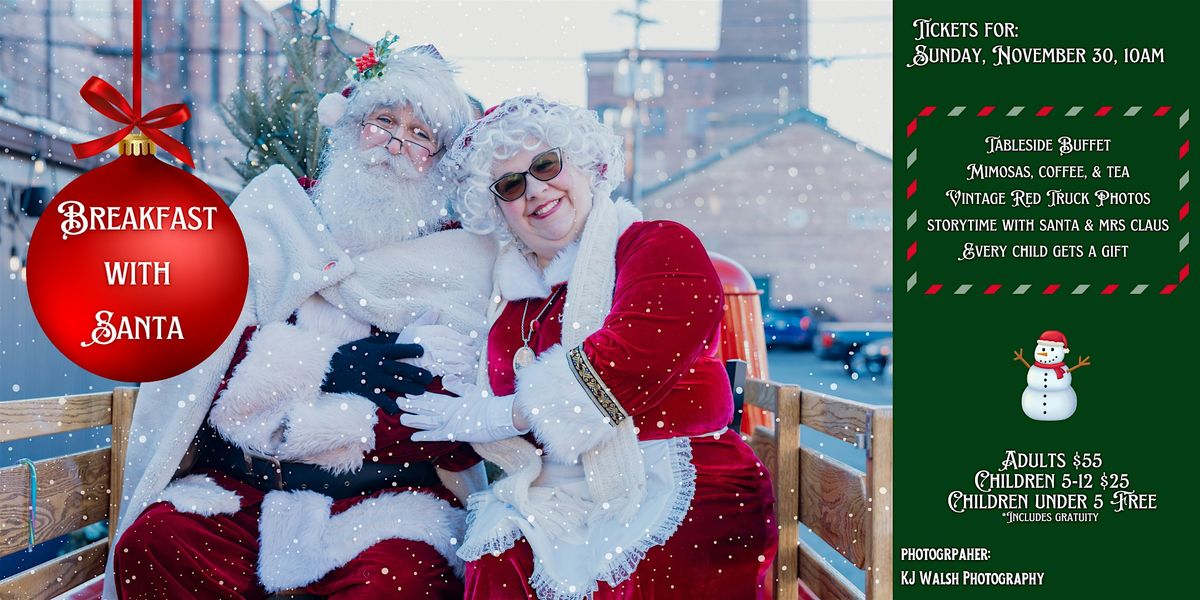 Breakfast with Santa November 30th