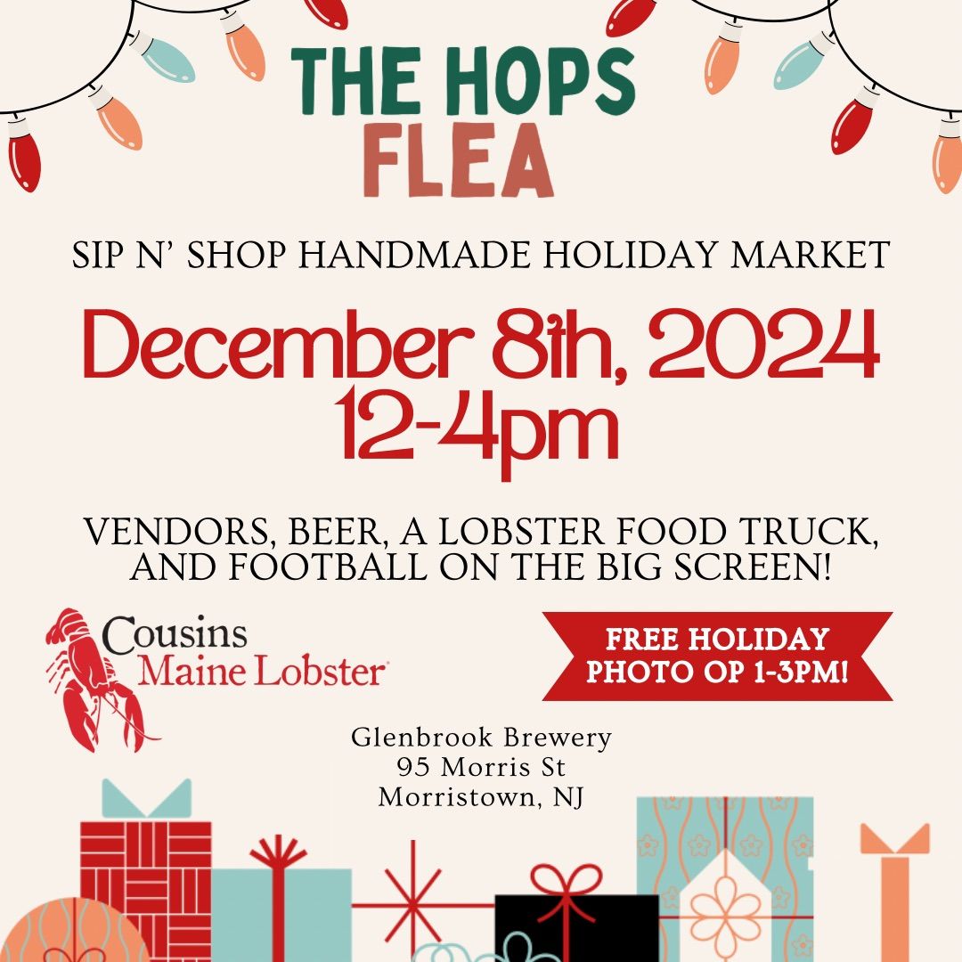 Hops Flea Holiday Market \ud83c\udf84\ud83c\udf7a