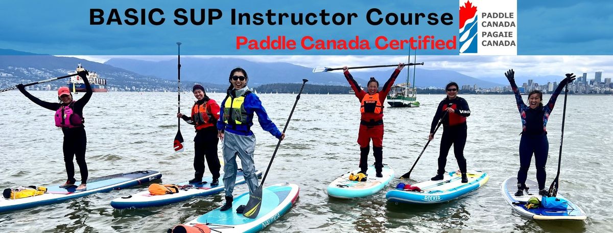 Basic SUP Instructor Course - Paddle Canada Certified