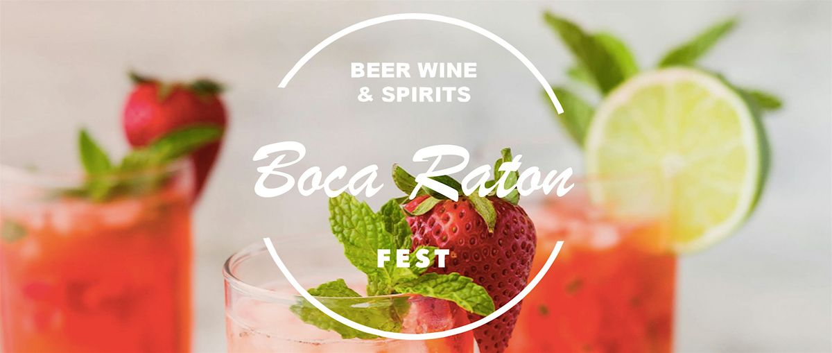 Boca Raton Beer Wine and Spirits Fest