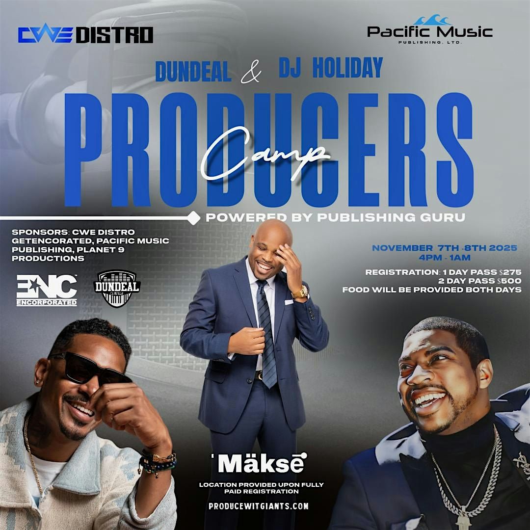 Producer Camp with Dundeal On The Track  & Dj Holiday