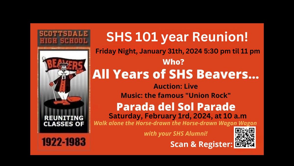 101 year Reunion! Scottsdale High Alumni ***all-Year Reunion***