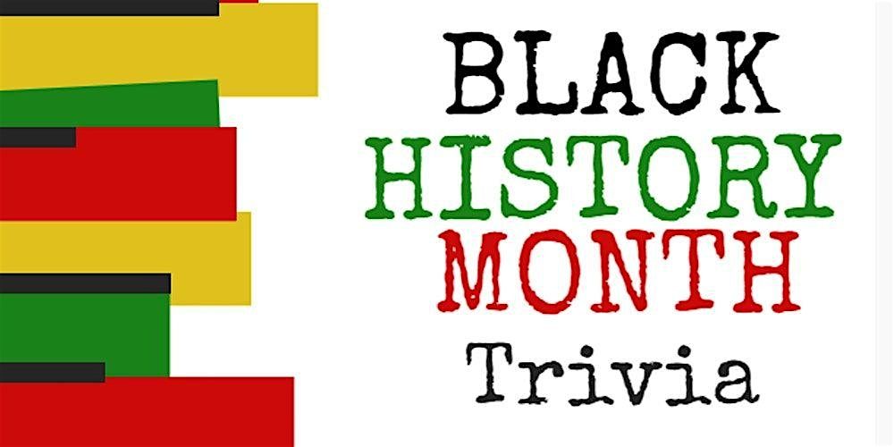 Black History Month Multi-Media Trivia Contest