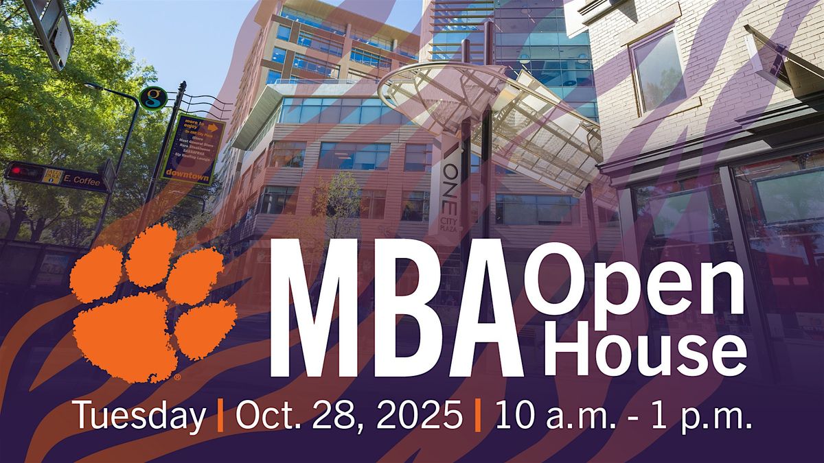 Clemson MBA Open House Meet & Greet