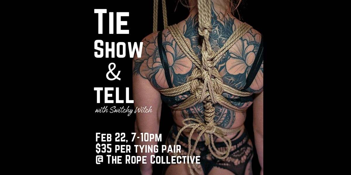 Tie Show & Tell