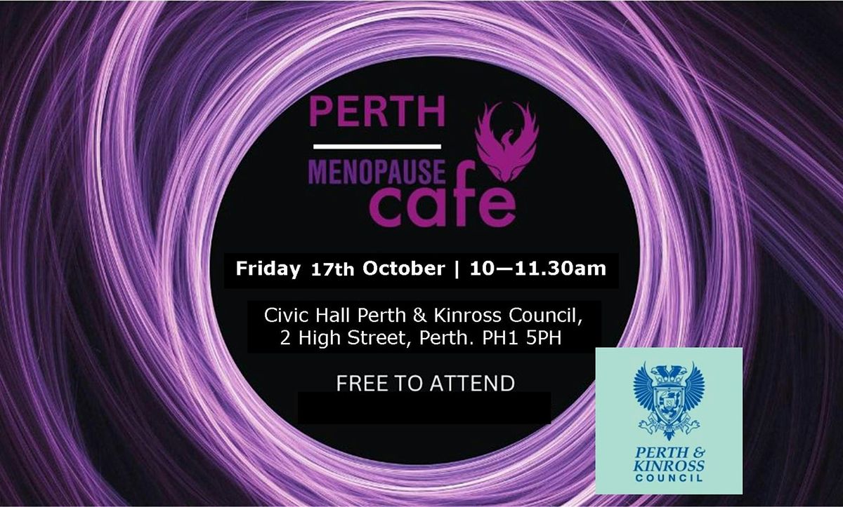 Menopause Cafe Perth and Kinross Council