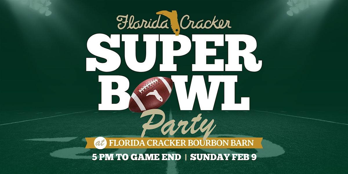 Florida Cracker Super Bowl Party