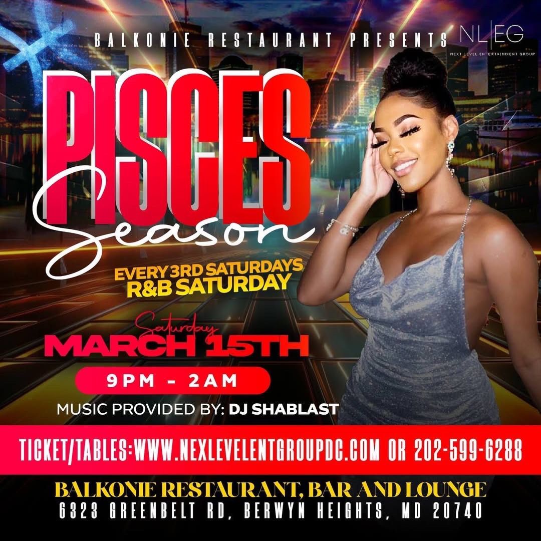 ANNUAL PISCES BLOWOUT @ R&B THIRD SATURDAYS 