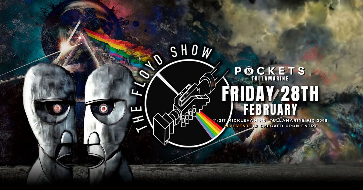 THE FLOYD SHOW | LIVE @ Pockets Tullamarine