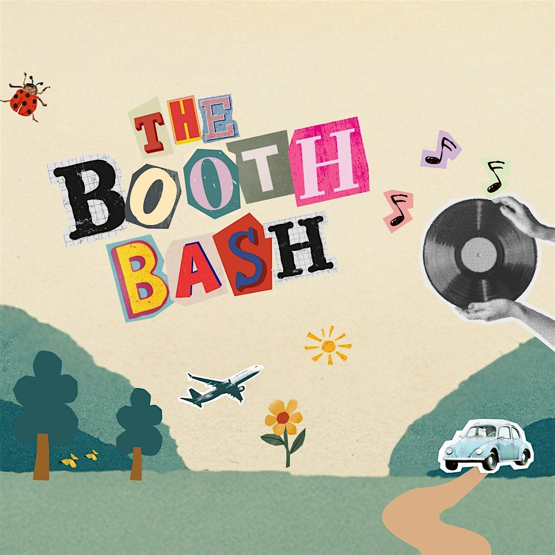 The Booth Bash