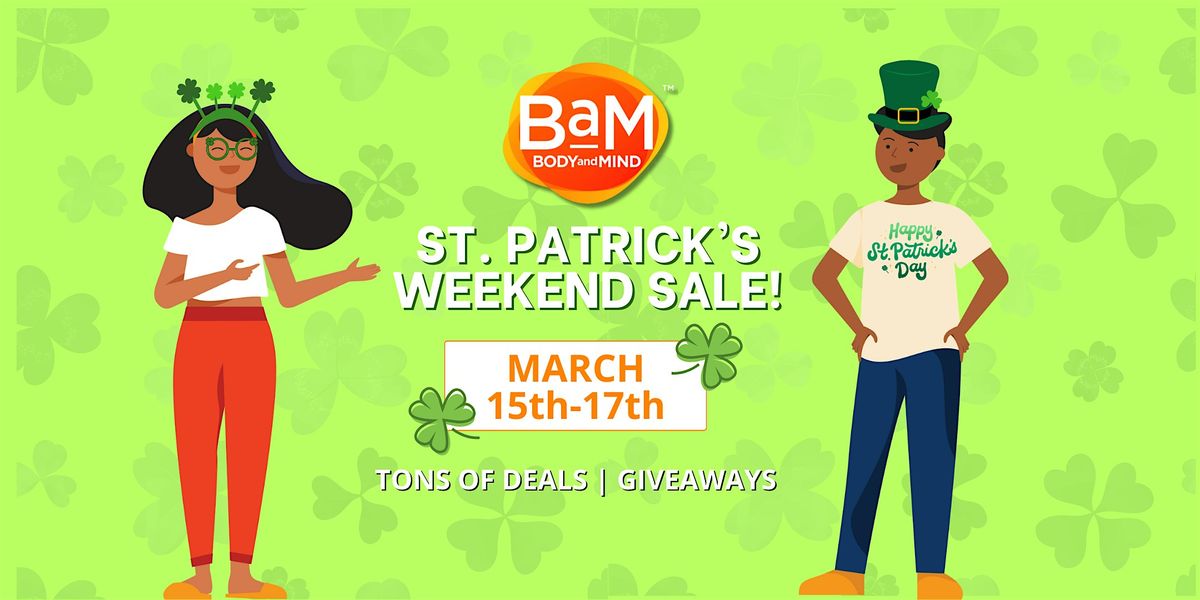 Lucky Deals All Weekend! St. Patrick\u2019s Day Sale at BaM Long Beach