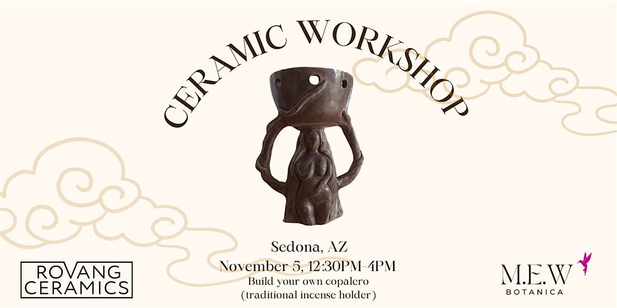 Ceramic Workshop- Build your own Incense Holder