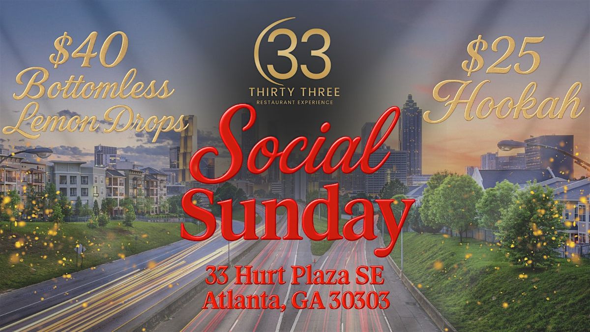Social Sunday @ ThirtyThree