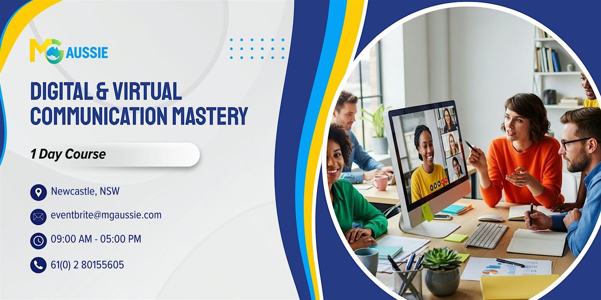 Digital & Virtual Communication Mastery \u2013 1 Day Course in Newcastle