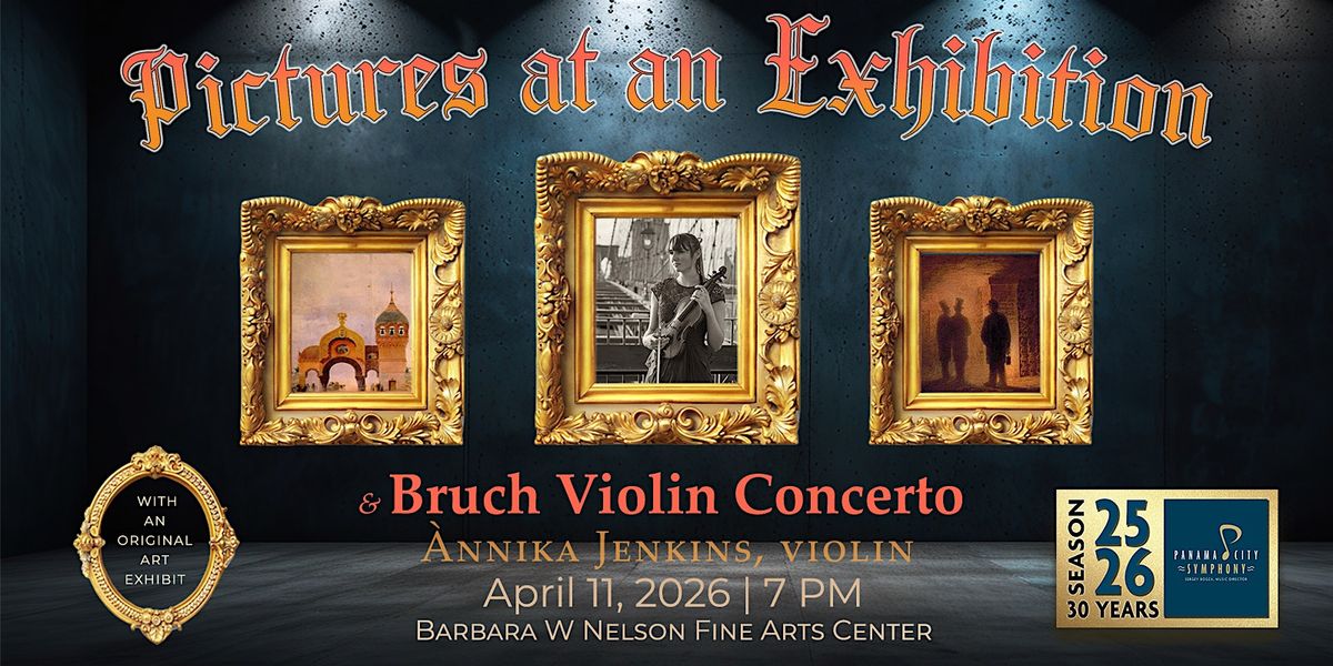 Pictures at an Exhibition & Bruch Violin Concerto