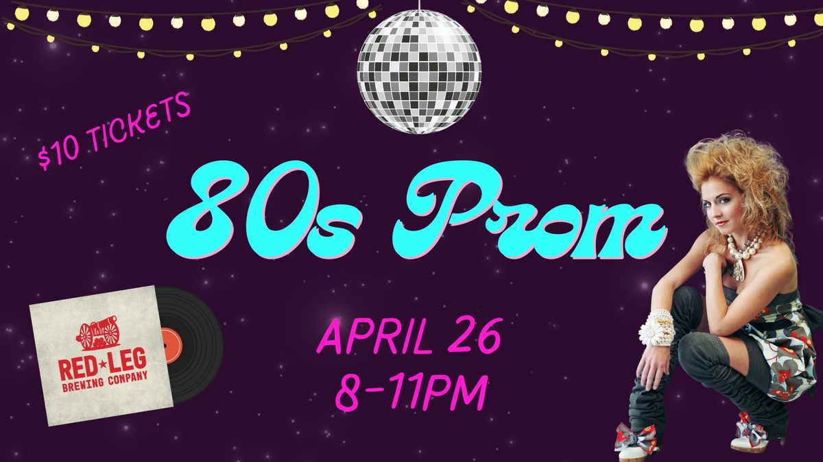 80's Prom!