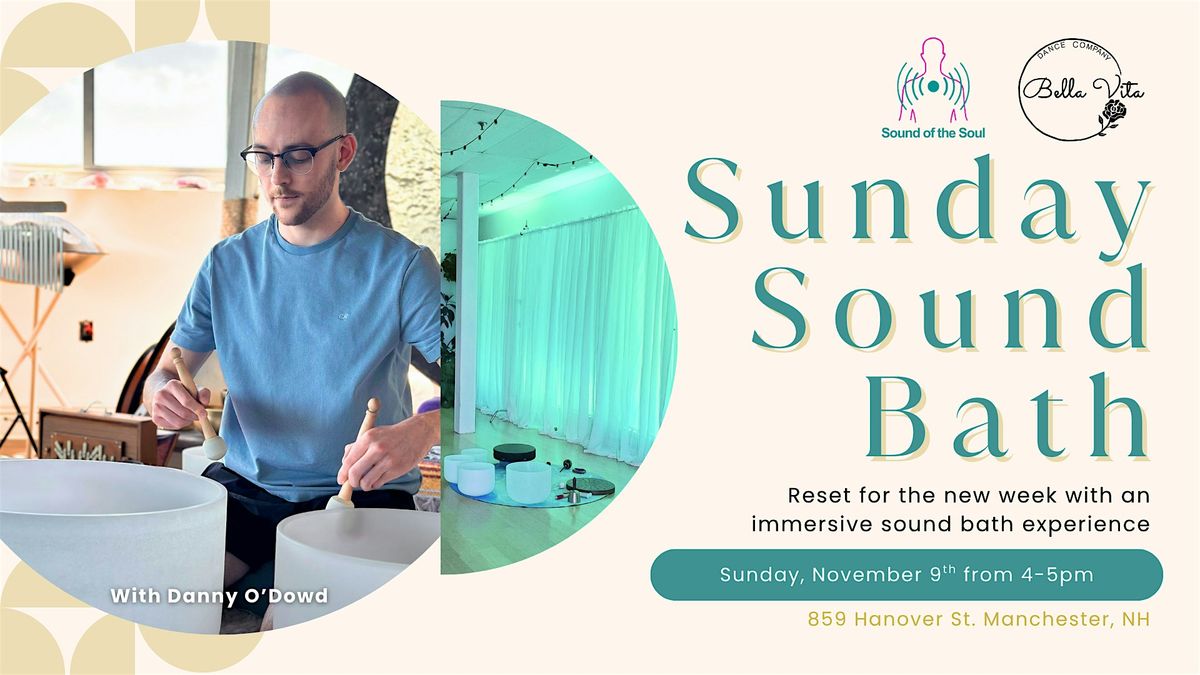 Sunday Sound Bath with Danny O'Dowd