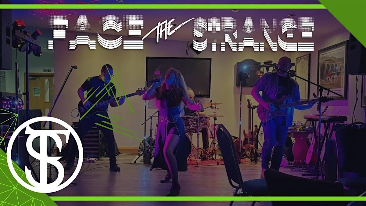 Face The Strange Band