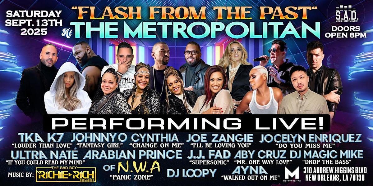 ''FLASH FROM THE PAST'' at THE METROPOLITAN SATURDAY SEPTEMBER 13,2025