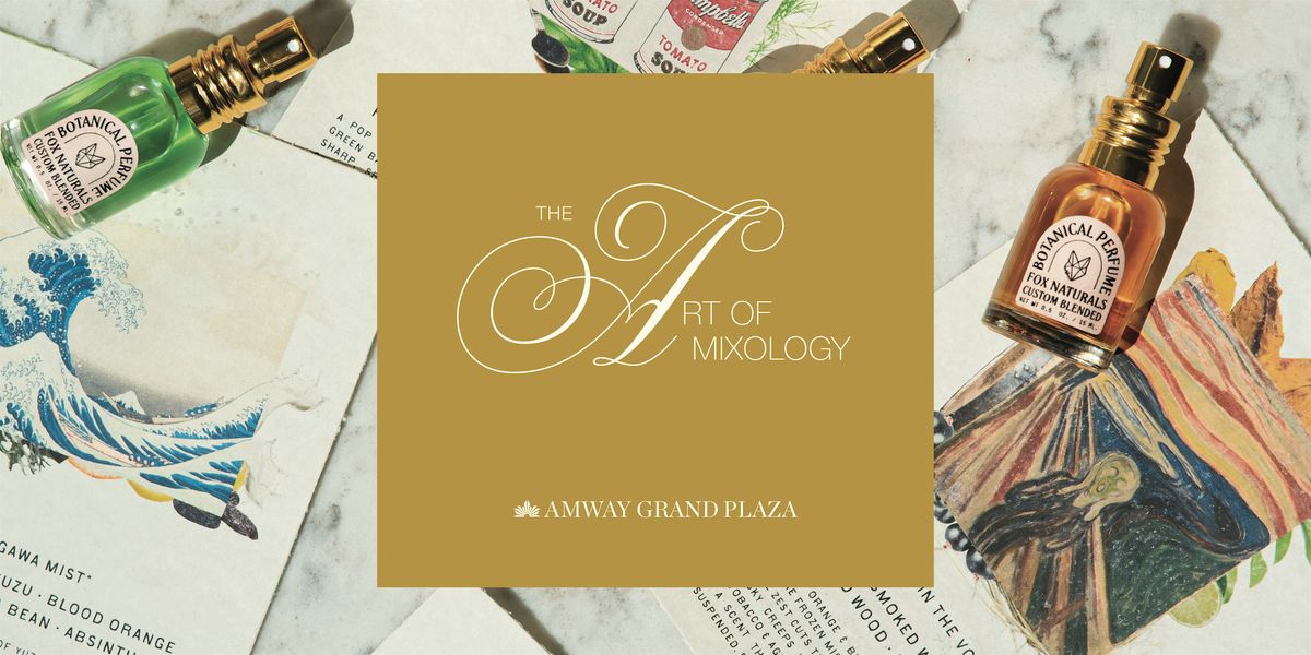 The Art of Mixology