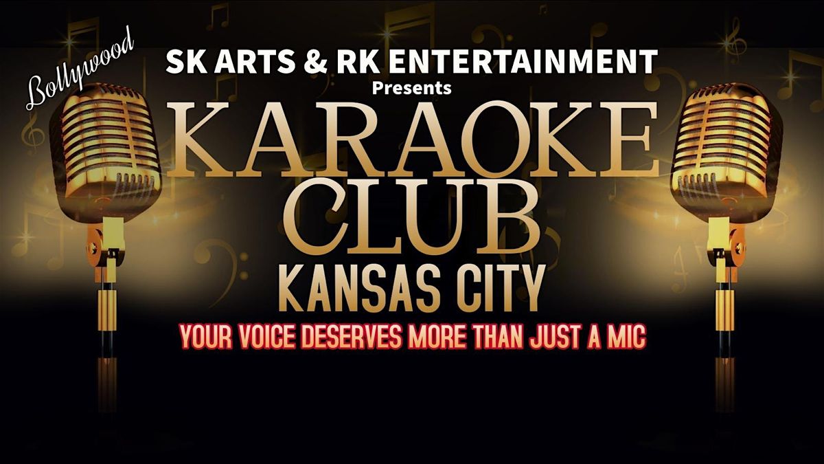 KARAOKE CLUB  KANSAS CITY  (BOLLYWOOD)