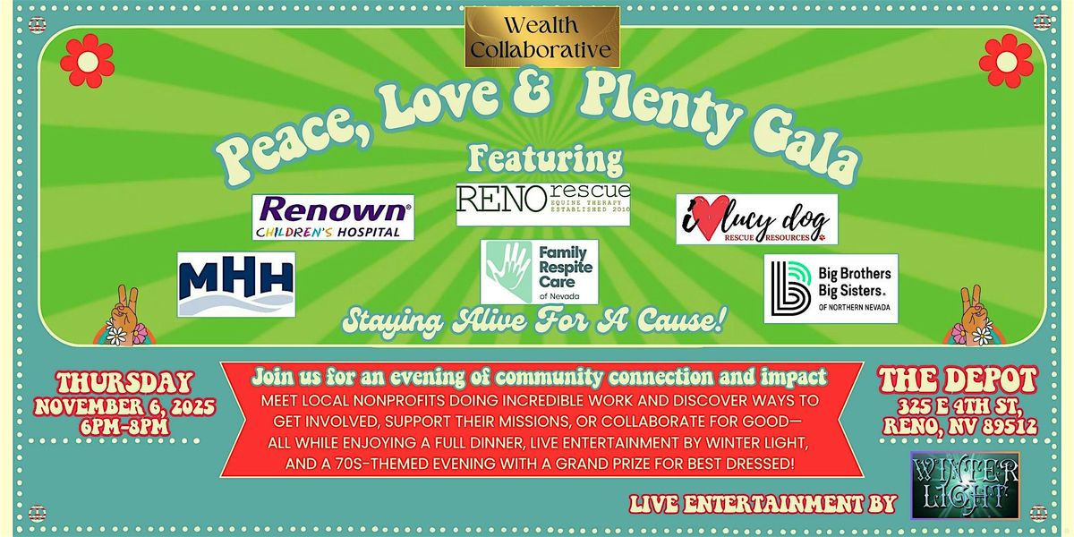 Peace, Love & Plenty Gala