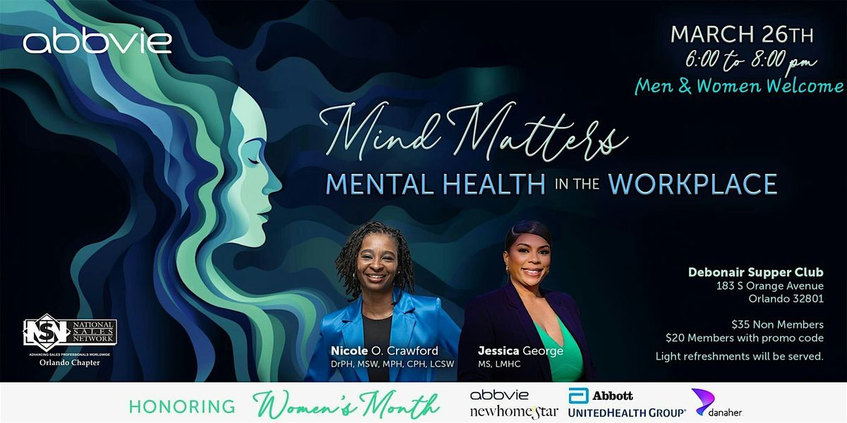 Mind Matters Mental Health in the Workplace :Honoring Womens Month