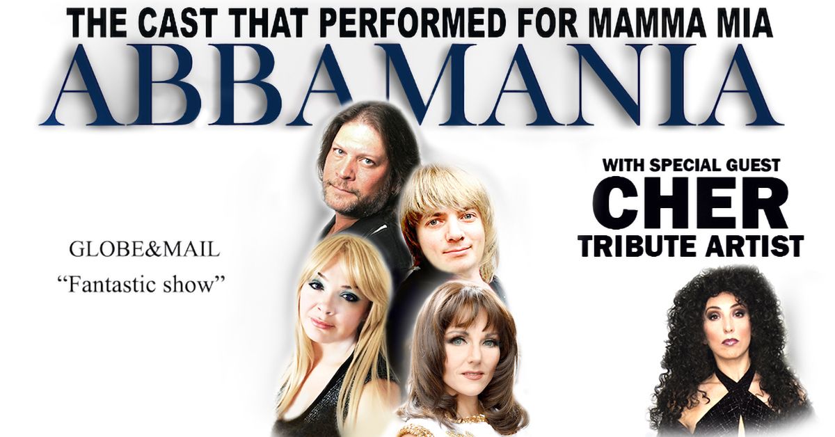 ABBAMANIA + Tribute Artist Cher