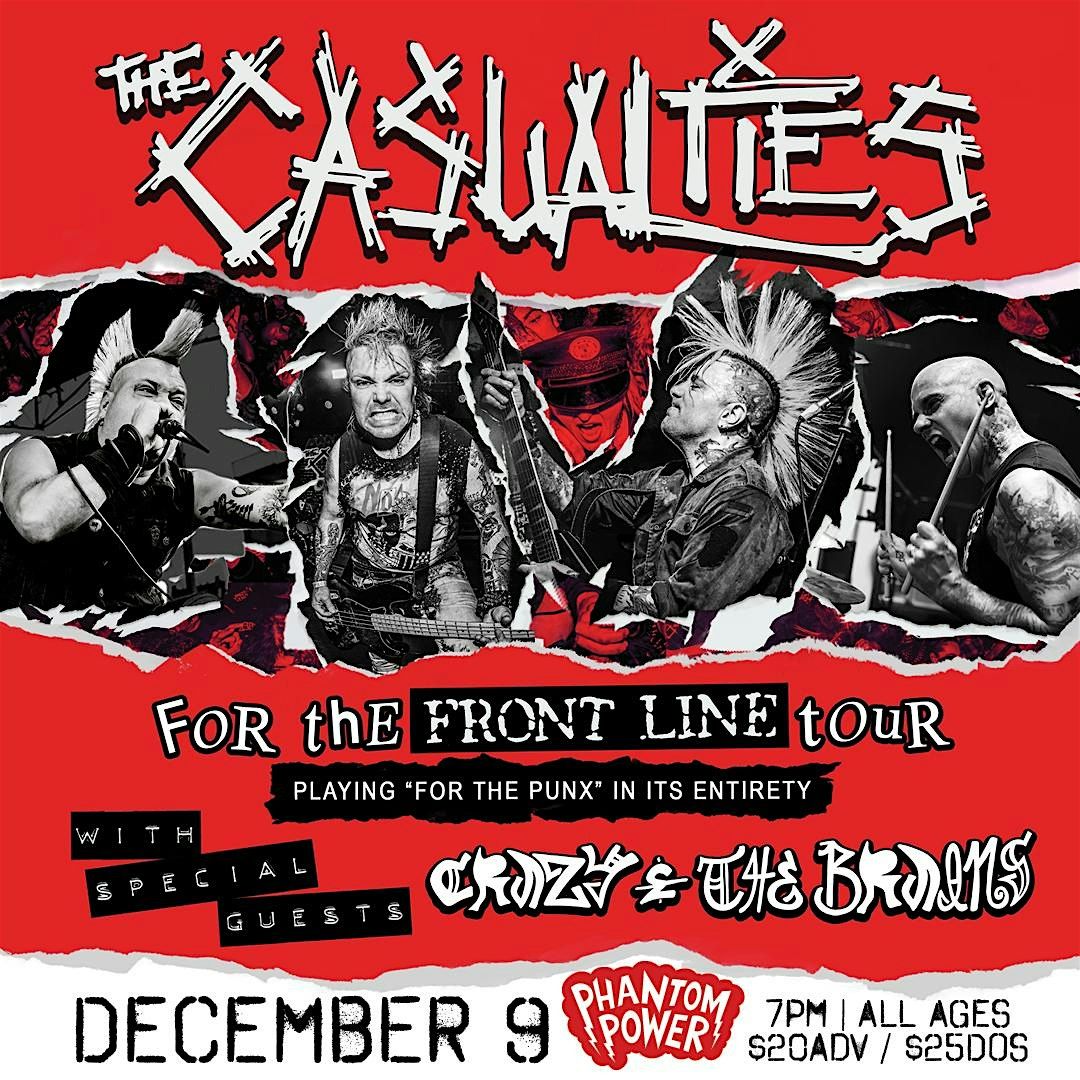 The Casualties w. Crazy & The Brains
