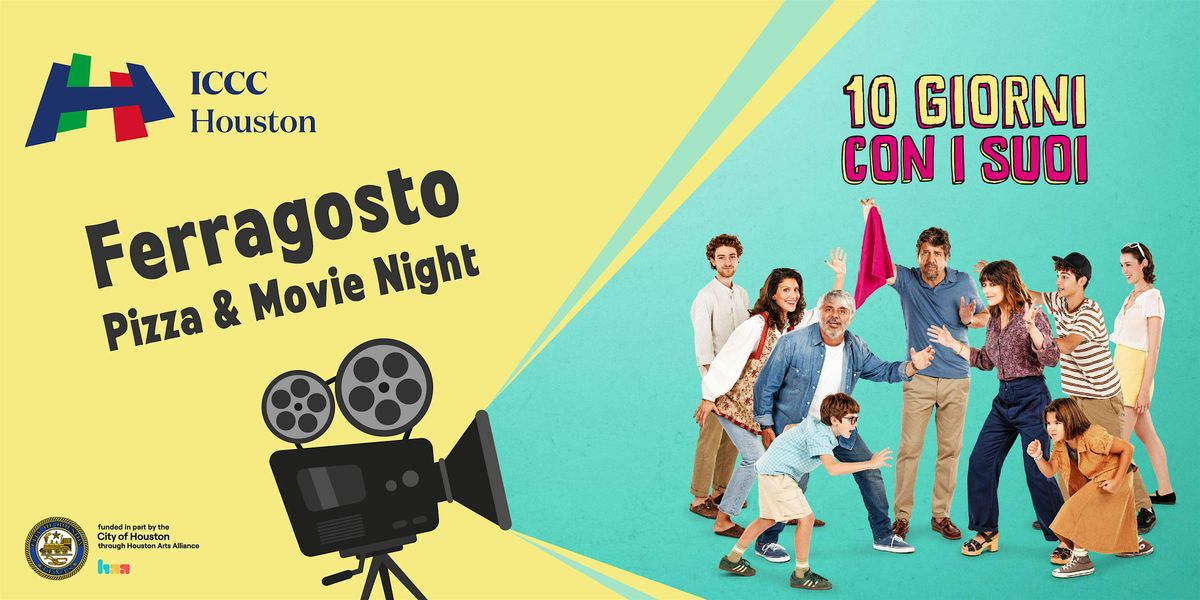 Ferragosto Pizza and Movie Night