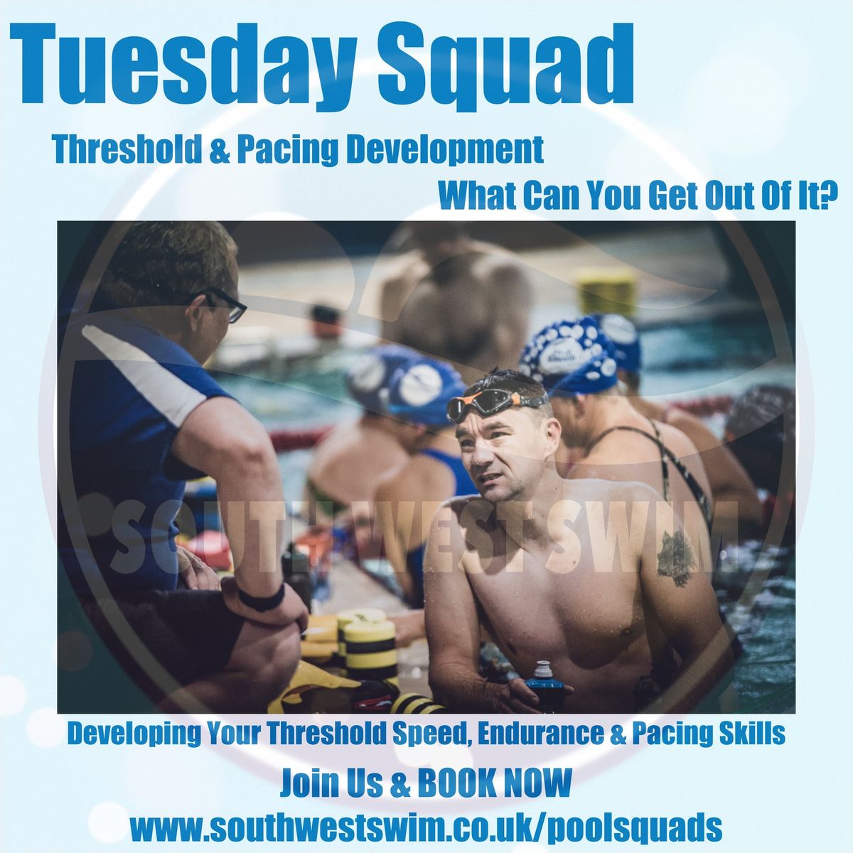 Tuesday Pace & Threshold Development - Coached Swim Session with South West Swim