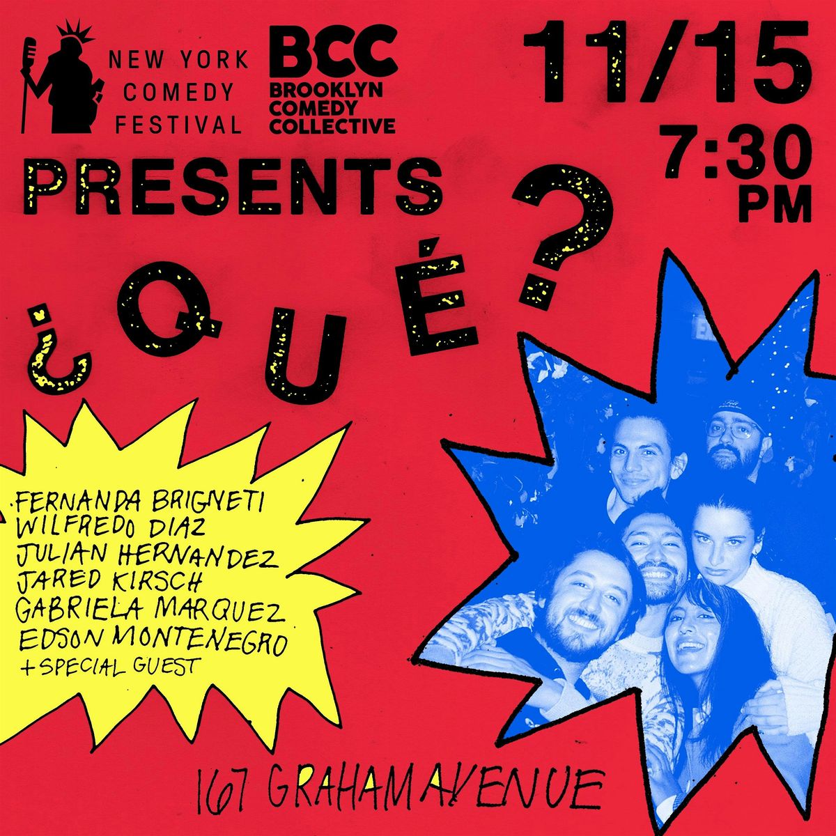 New York Comedy Festival: \u00bfQu\u00e9?
