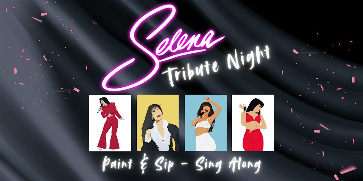 SELENA Tribute Night