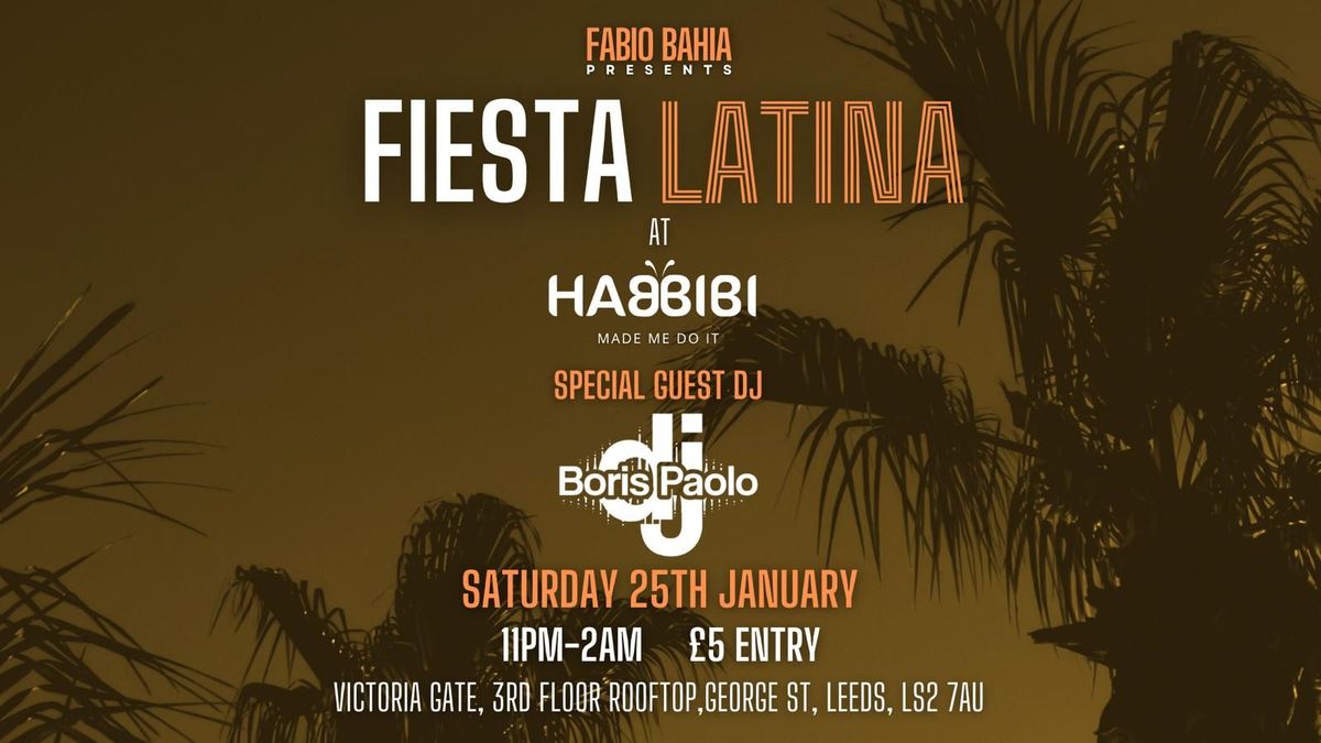 FIESTA LATINA AT HABBIBI ROOFTOP BAR LEEDS 