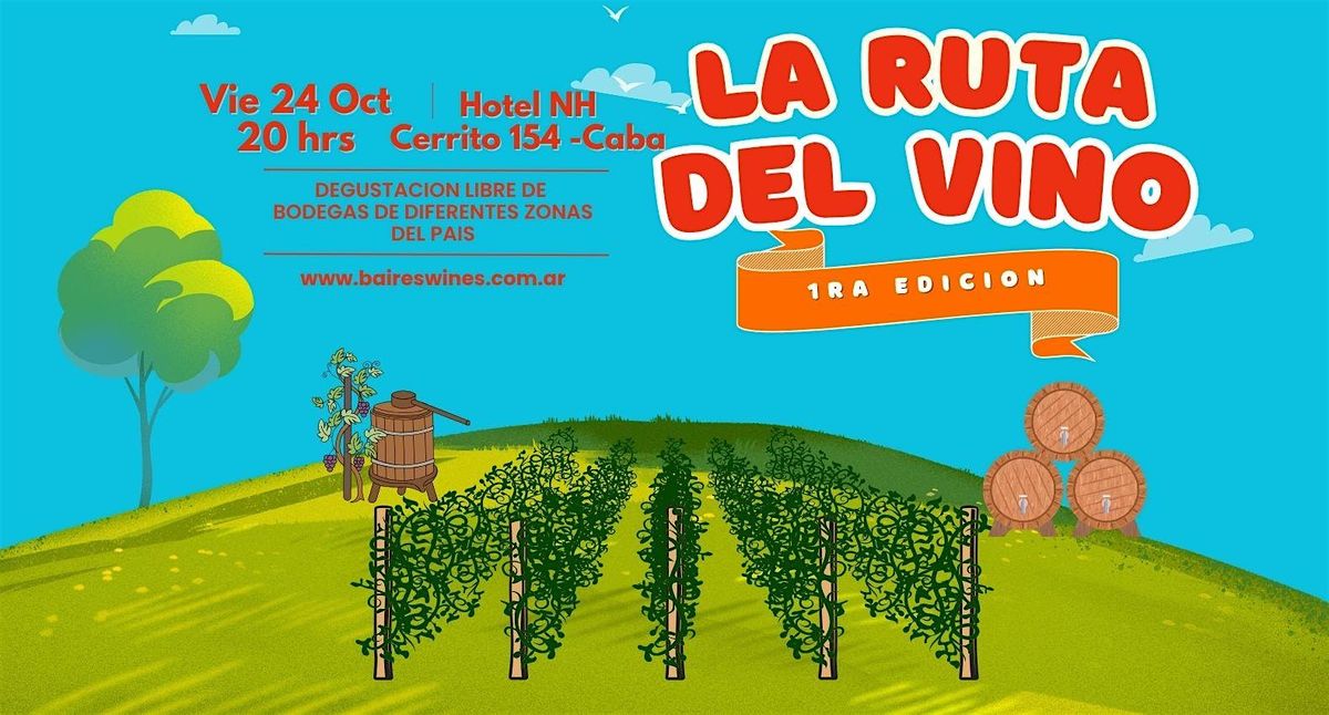 La Ruta del Vino