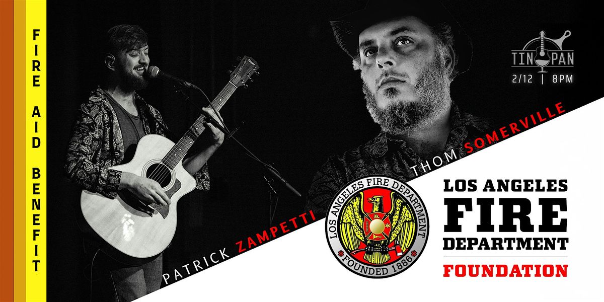 Patrick Zampetti & Thom Somerville: FireAid Benefit Show