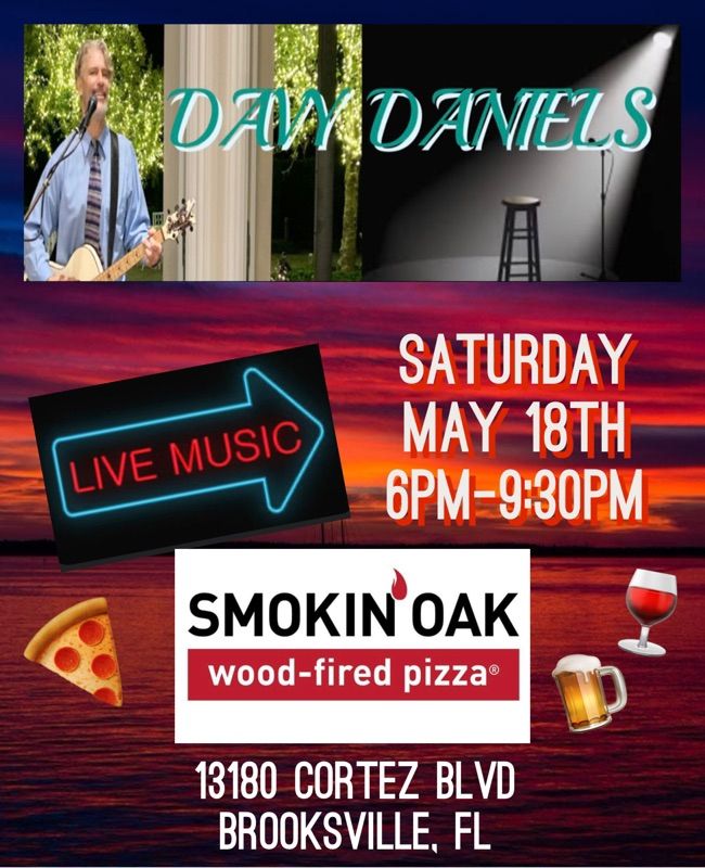 Davy Daniels returns to Smokin\u2019 Oak Wood-Fired pizza
