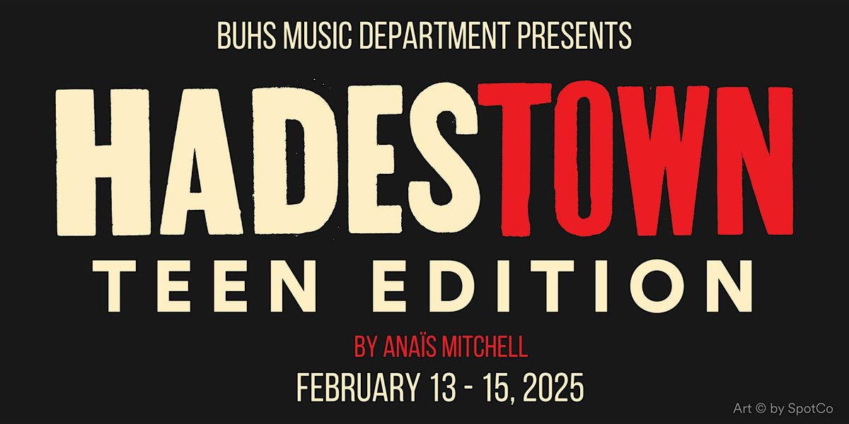 BUHS Presents Hadestown: Teen Edition